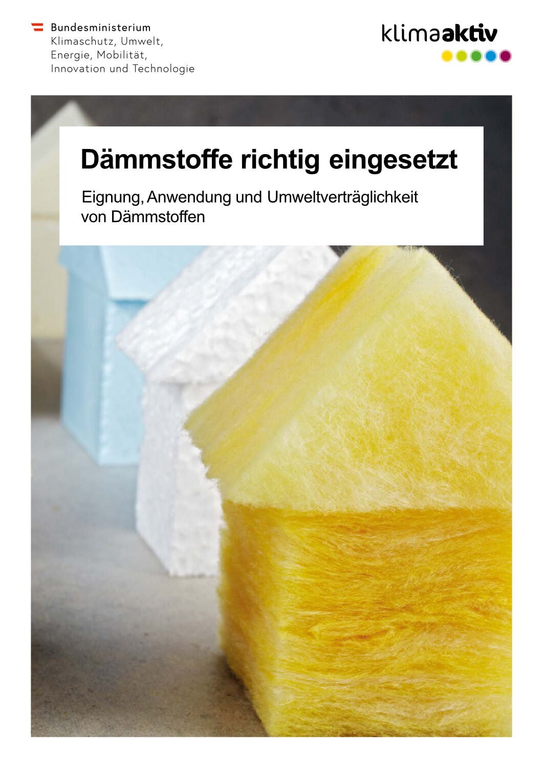 Dämmstoffe richtig eingesetzt