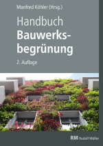 Handbuch Bauwerksbegrünung