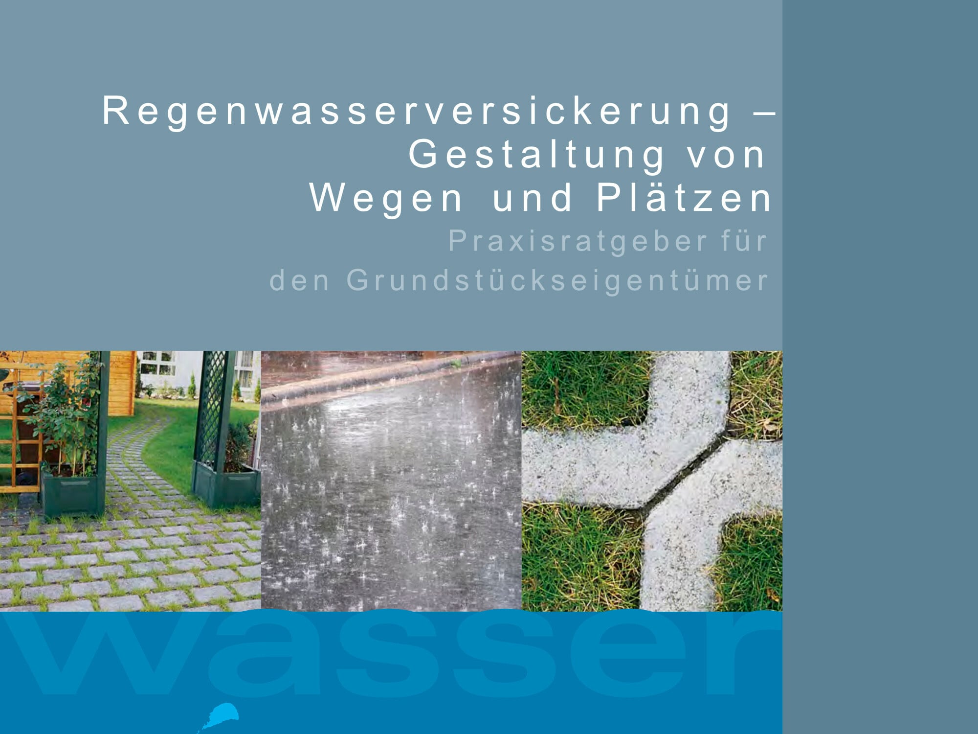 Praxisratgeber Regenwasserversickerung