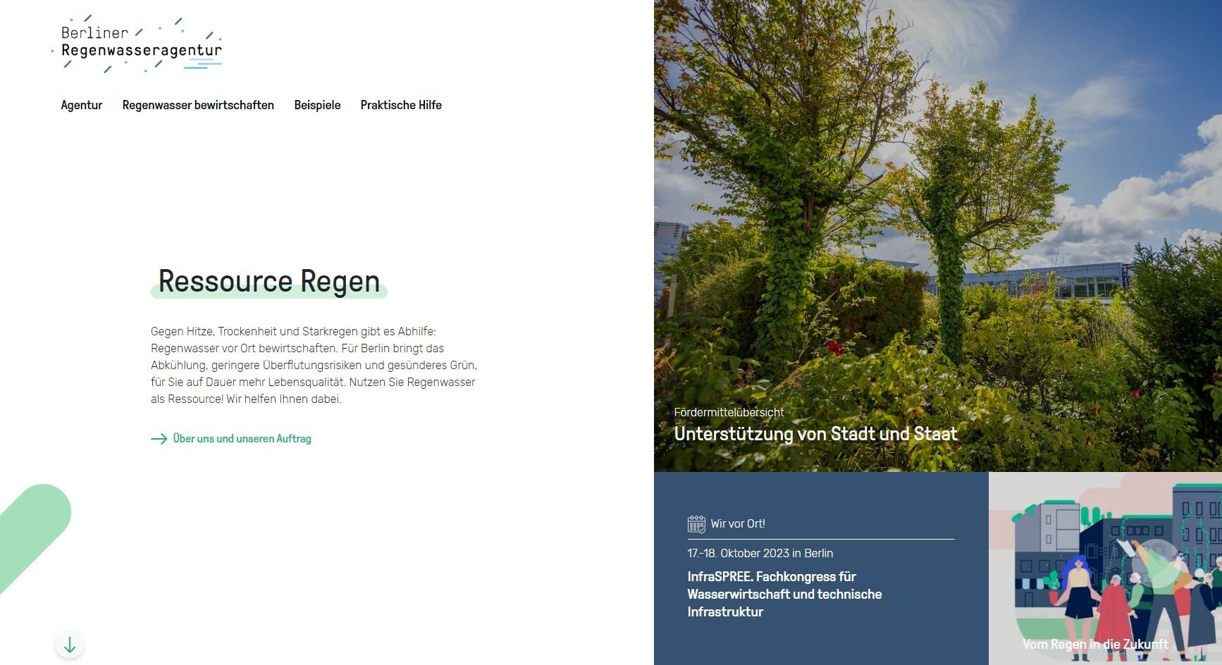 Die Agentur versteht sich als eine gemeinsame Initiative der Berliner Wasserbetriebe und der Senatsverwaltung für Umwelt, Verkehr und Klimaschutz.