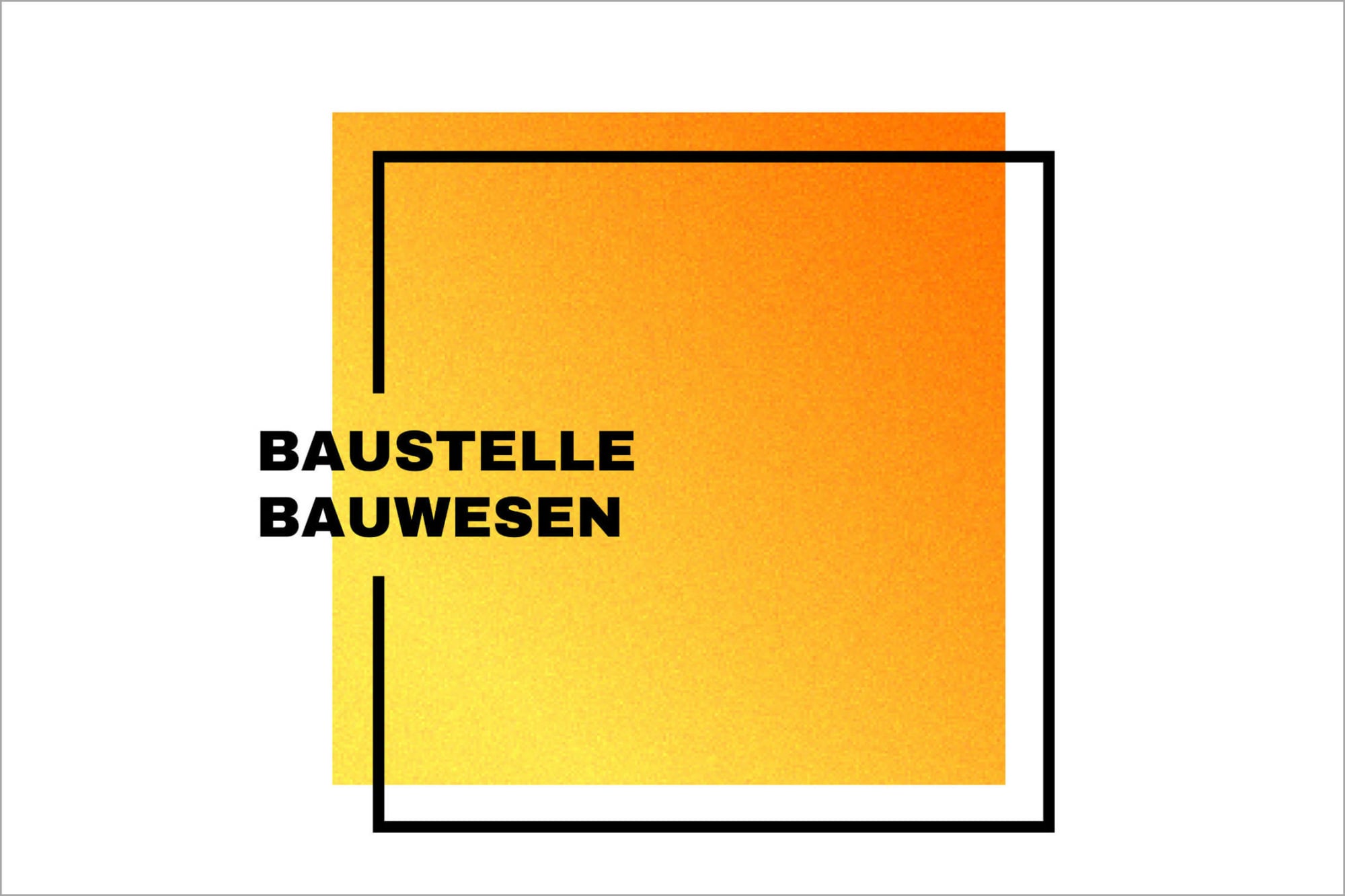 Hörtipp: Baustelle Bauwesen
