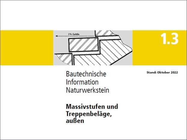 Bautechnische Information Naturwerkstein: Massivstufen und Treppenbeläge, außen