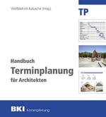Handbuch Terminplanung für Architekten