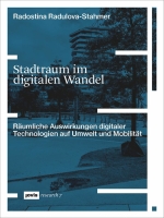 Stadtraum im digitalen Wandel