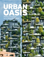 Urban Oasis – Parks & Projects for a Greener Future