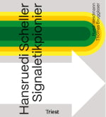 Hansruedi Scheller – Signaletikpionier