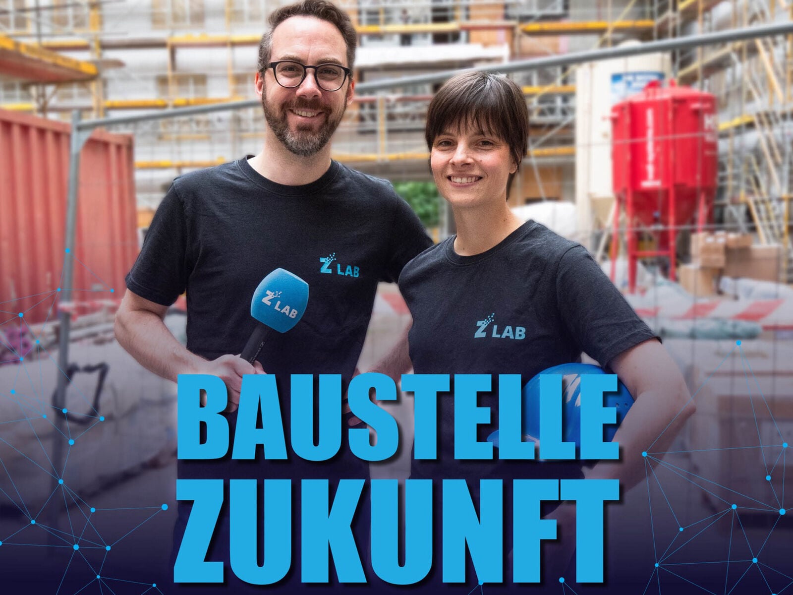 Baustelle Zukunft - der Podcast wird von Sandra May und Wulf Bickenbach moderiert. 