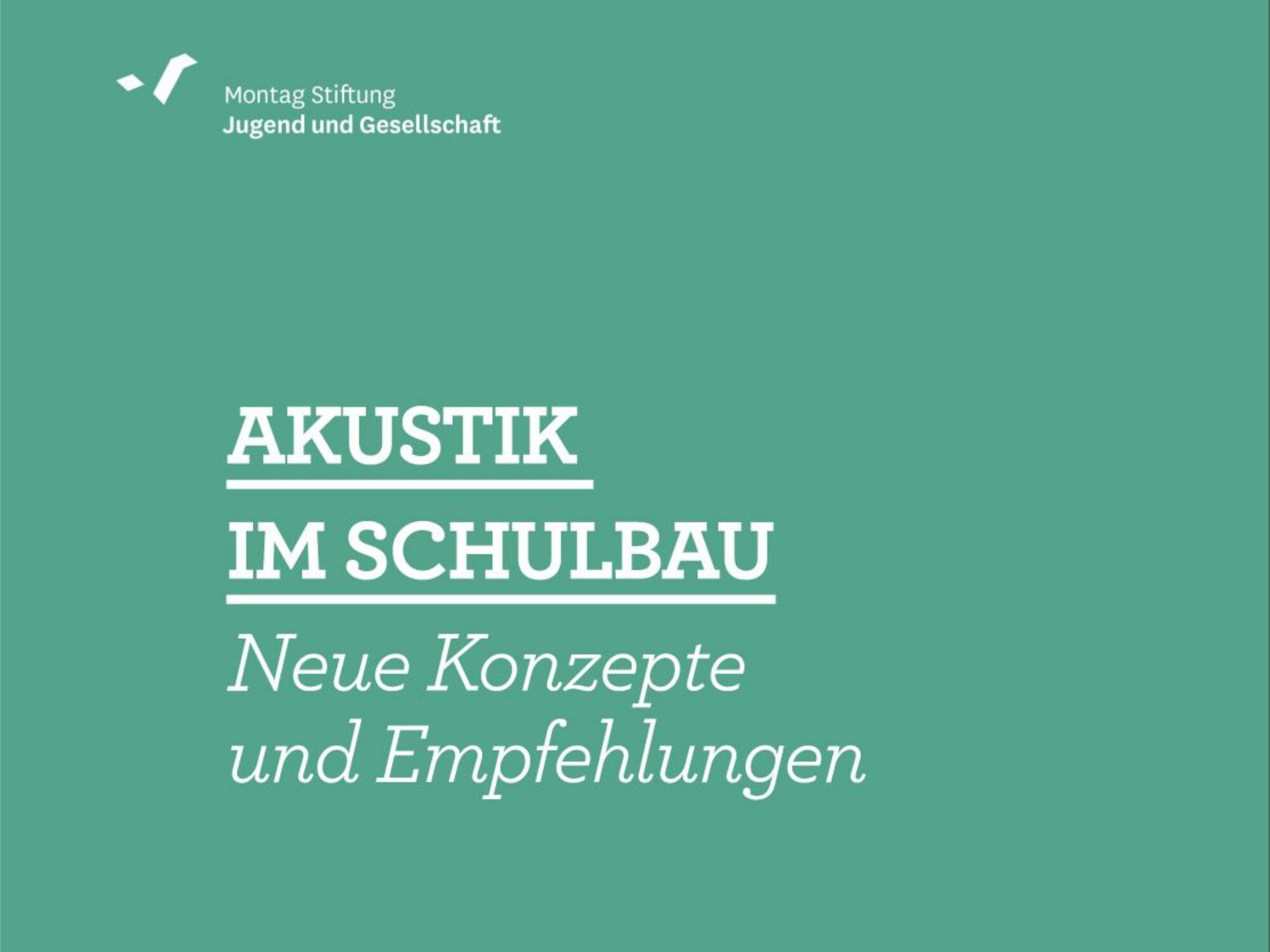 Akustik im Schulbau