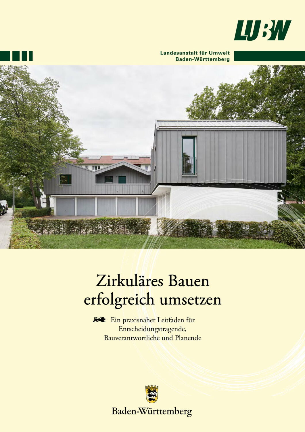 Publikation „Zirkuläres Bauen erfolgreich umsetzen – ein praxisnaher Leitfaden für Entscheidungstragende, Bauverantwortliche und Planende“