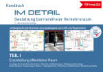 Im Detail – Gestaltung barrierefreier Verkehrsraum