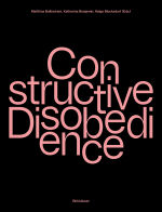 Constructive Disobedience