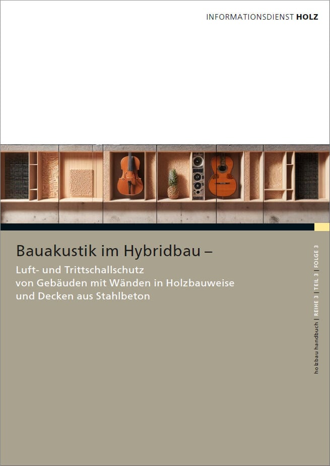 Bauakustik im Hybridbau