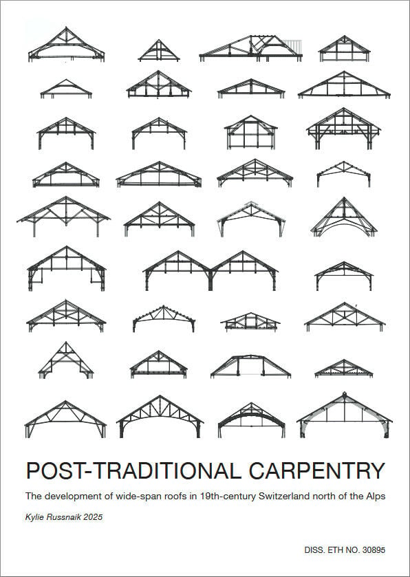 Post-Traditional Carpentry – the development of wide-span roofs in 19th-century Switzerland north of the Alps