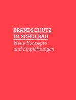 Brandschutz im Schulbau