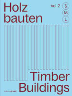 Holzbauten S, M, L Vol. 2