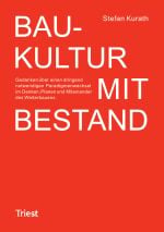 Baukultur mit Bestand