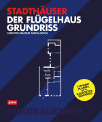 Der Flügelhausgrundriss