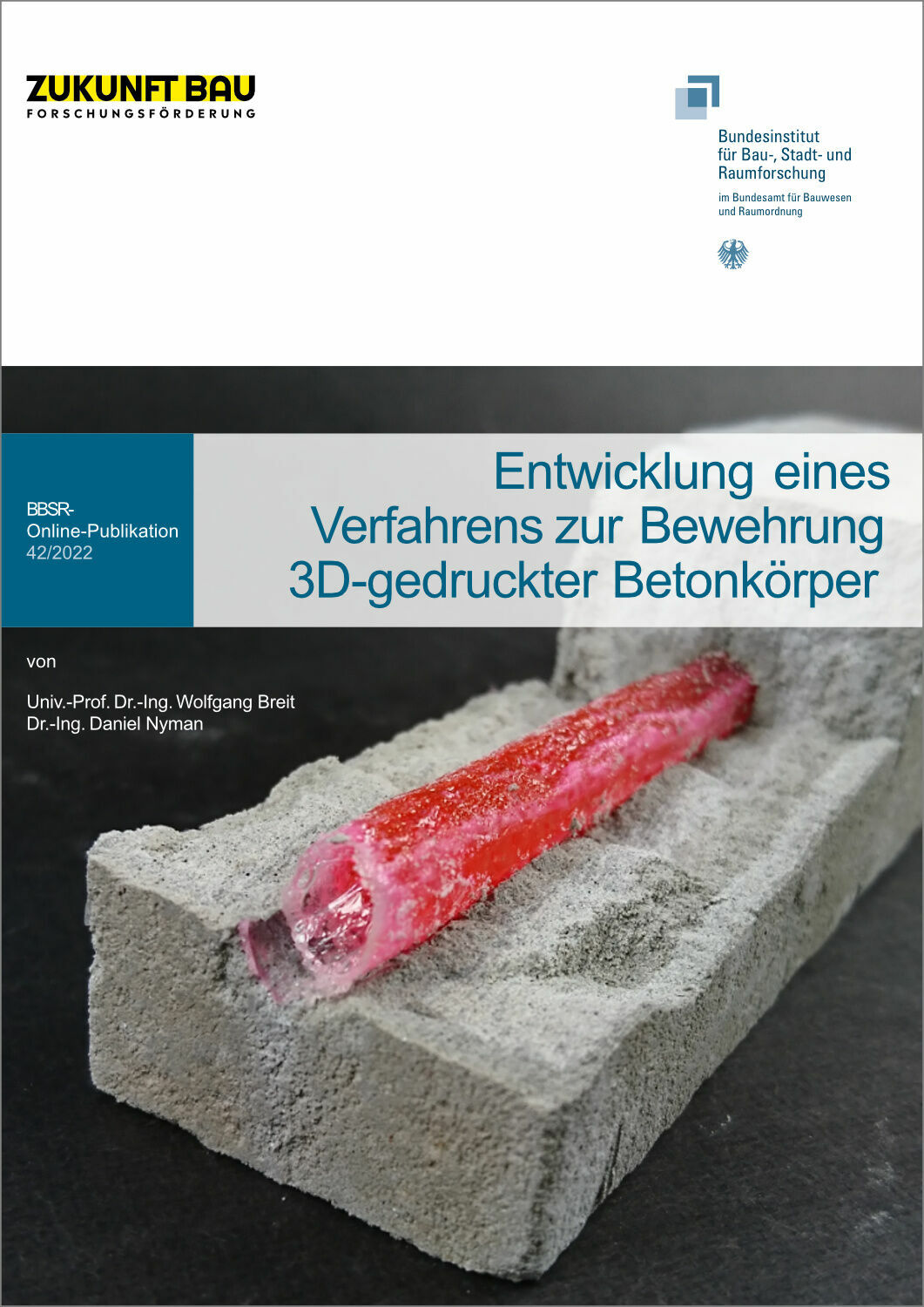 Titelblatt des Forschungsberichts zur nachträglichen Bewehrung 3D-gedruckter Betonkörper mit Epoxidharz und Carbonfasern