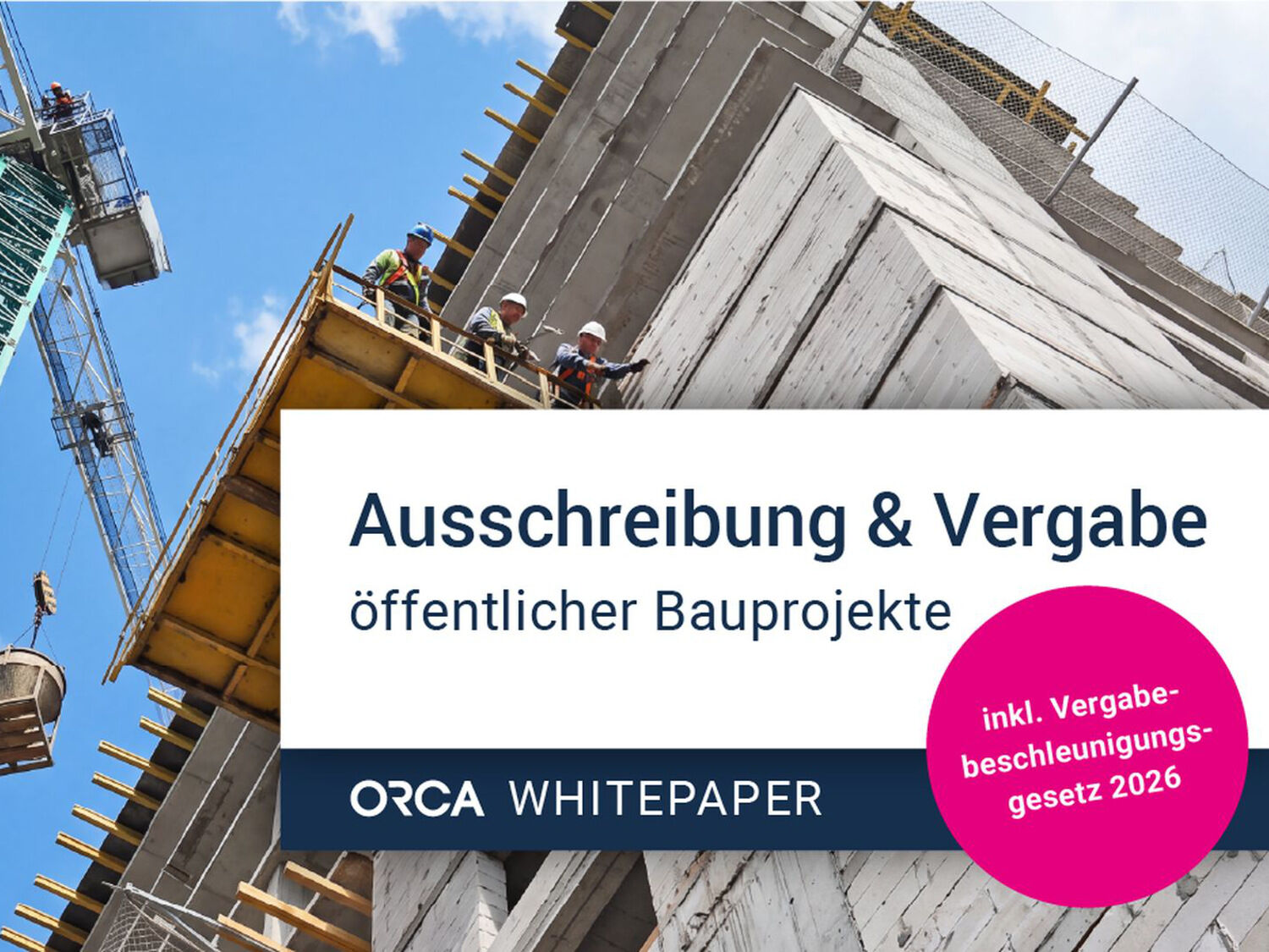 Whitepaper: Ausschreibung und Vergabe öffentlicher Bauprojekte