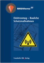 Elektrosmog – Bauliche Schutzmaßnahmen