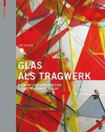Glas als Tragwerk