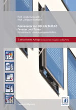 Kommentar zur DIN EN 14351-1 Produktnorm Fenster und Türen