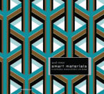 Smart Materials in Architektur, Innenarchitektur und Design