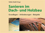 Sanieren im Dach- und Holzbau