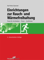 Einrichtungen zur Rauch- und Wärmefreihaltung