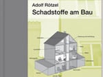 Schadstoffe am Bau